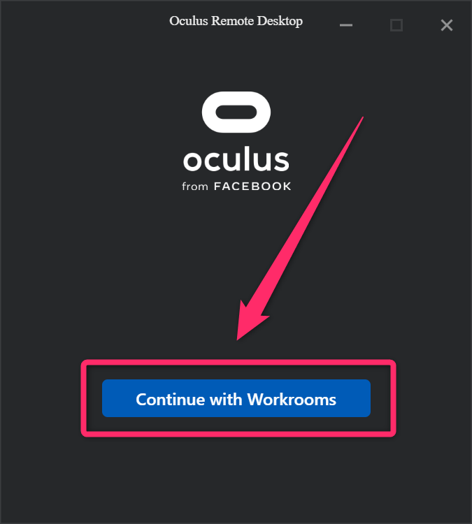 Oculus Remote Desktopトップ画面